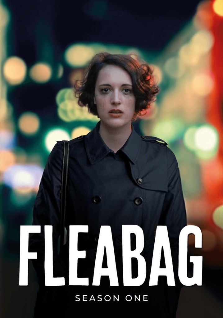 Fleabag Staffel 1 Jetzt Online Stream Anschauen 9160